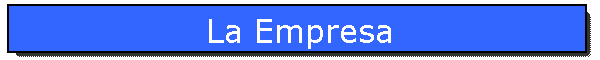 La Empresa
